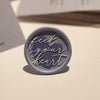 Feel Your Heart Wax Seal Stamp